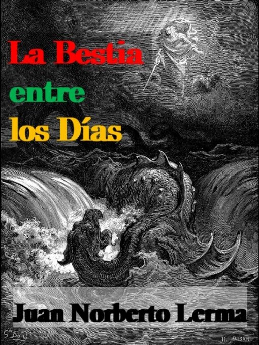 Title details for La Bestia entre los Días by Juan Norberto Lerma - Available